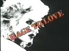 Rage To Love