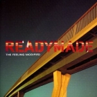 Readymade - The Feeling Modified (2002)