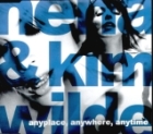 Kim Wilde - Anyplace, Anywhere, Anytime (2003)