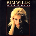 Kim Wilde - Bitter Is Better (1984)