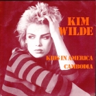 Kim Wilde - Kids In America / Cambodia (1987)