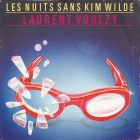 Laurent Voulzy: Les Nuits Sans Kim Wilde (1985)