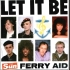 Ferry Aid - Let It Be (1987)